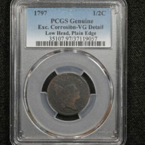 1797 Liberty Cap Half Cent PCGS Genuine VG Details Corrosion