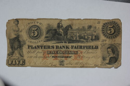 1854 Planters Bank of Fairfield, South Carolina $5 note 560-25 101V