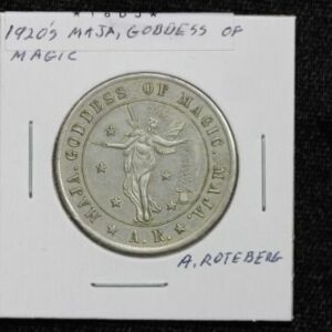 1925 Maja Goddess of Magic Magicians Coin A. Roteberg 18DJ