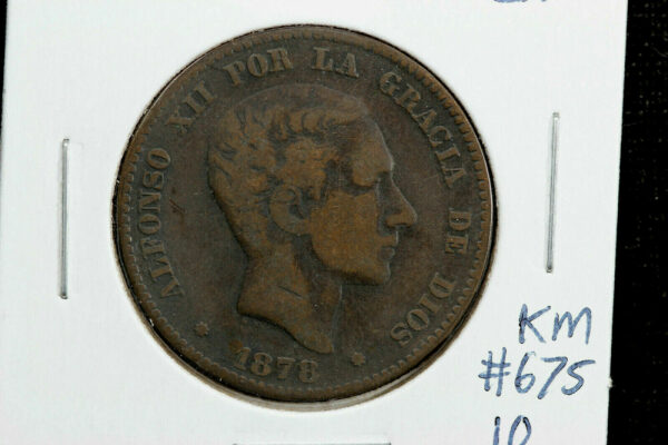 1878 OM Spain 10 Centavos VF KM# 675 1GY4