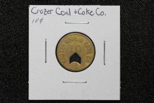 Crozer Coal & Coke Co 10 Cent Coal Scrip Token 20VD