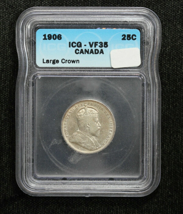 1906 Canada 25 Cents Large Crown Variety ICG VF-35 2GG9