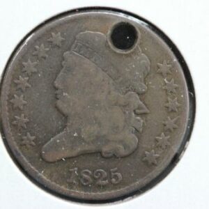 1825 Classic Head Half Cent Hole Damaged 2WV6