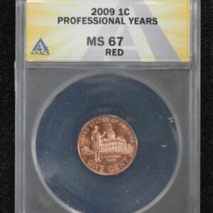 2009 Lincoln Chronicles Cent Professional Years Reverse ANACS MS-67 Red 2I76