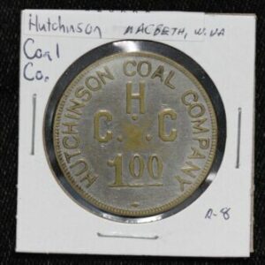 Hutchinson Coal Co Macbeth West Virginia $1 Coal Scrip Token 28KK