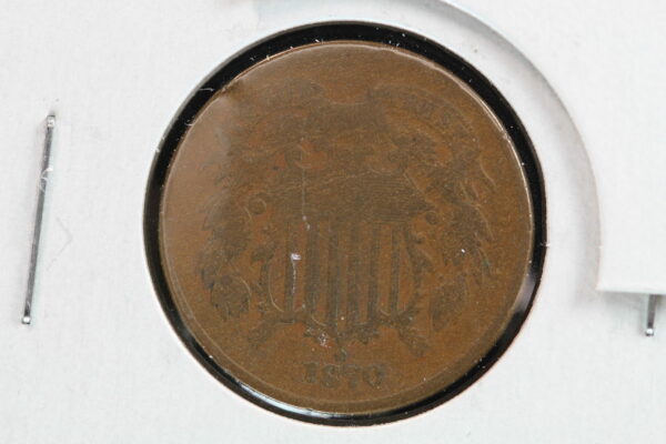 1870 Two Cent G+ 2W6F
