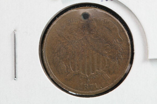1871 Two Cent Holed 2OGL