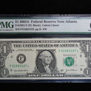Series 2003A $1 Federal Reserve Note Atlanta PMG 66 Gem Unc EPQ Fr-1931-F 2QLI