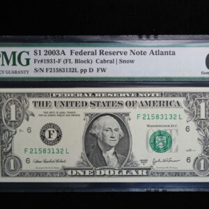 Series 2003A $1 Federal Reserve Note Atlanta PMG 66 Gem Unc EPQ Fr-1931-F 2QLG