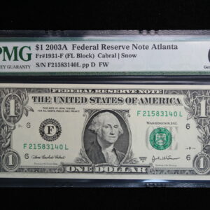 Series 2003A $1 Federal Reserve Note Atlanta PMG 66 Gem Unc EPQ Fr-1931-F 2QLD