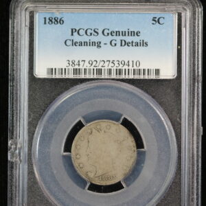 1886 Liberty Nickel PCGS G Details 240J