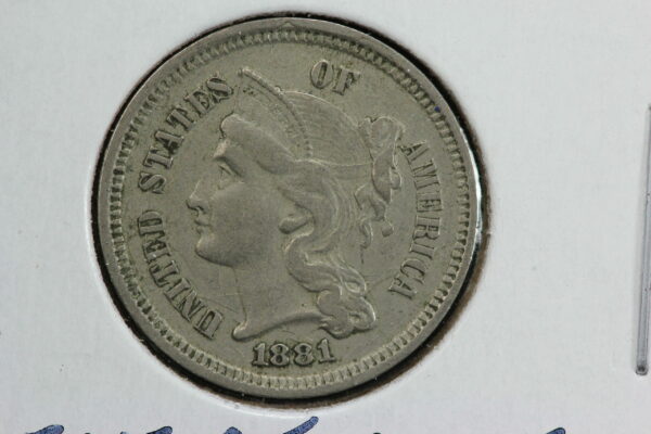 1881 3 Cent Nickel Struck on Clashed Dies Mint Error 2R39
