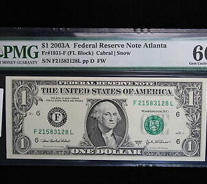 Series 2003A $1 Federal Reserve Note Atlanta PMG 66 Gem Unc EPQ Fr-1931-F 2QLH