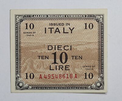 Series of 1943-A Italy 10 Lire Allied Military Currency 2QQI