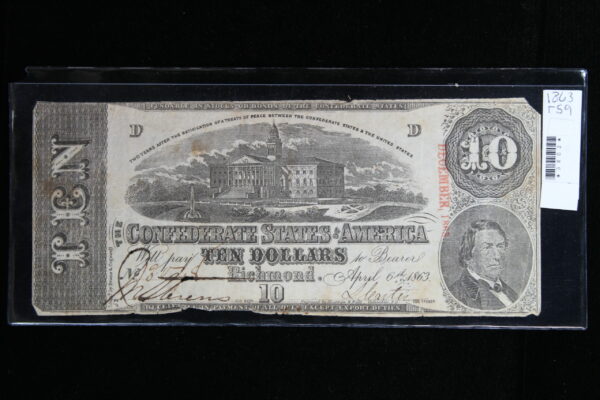 1863 Confederate $10 T-59 April 6th, 1863 VF 3X02