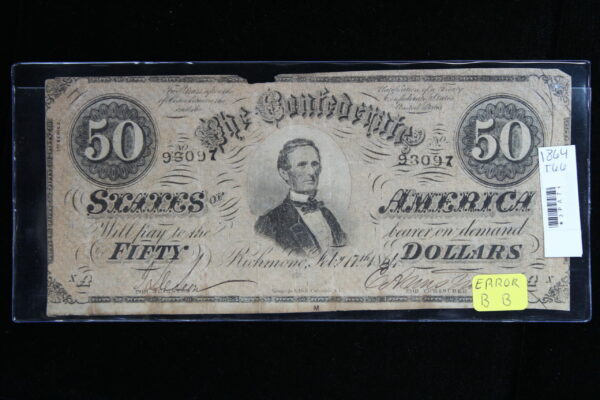 1864 Confederate $50 T-66 Error Note TREASUBEB 3PA7