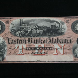 Easter Bank of Alabama $10 Eufaula AL 110-30 Wharf scene & Riverboat CU 3WIJ