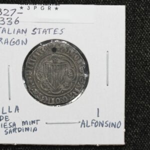 1327 - 1336 Italy Kingdom of Aragon King Alfonso VI 1 Alfonsino Silver Coin 3PGR