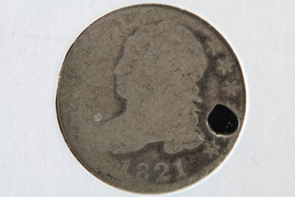 1821 Capped Bust Dime Large Date Holed 32VX