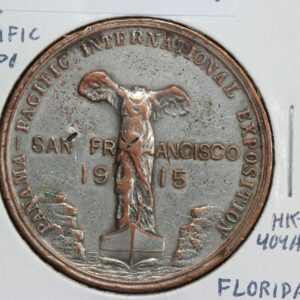 1915 Pan-Pacific Exposition Florida So-Called Dollar HK-404A 3AMT
