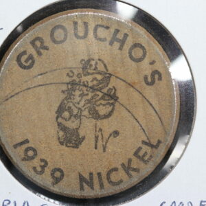 1939 Groucho's Deli Wooden Nickel Good for 1 Cup of Coffee 3AJY