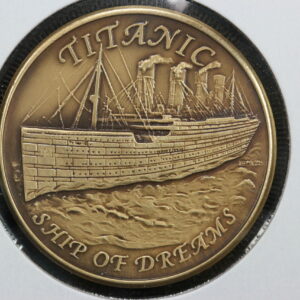 2012 Titanic Ship of Dreams Centennial Bronze Medal 3Q4S