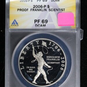 2006-P Ben Franklin Scientist (Don’t Tread On Me) SilverDollar ANACS PF69 4G5L