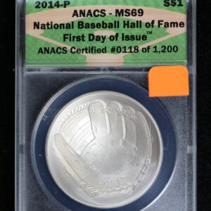 2014-P Baseball Hall of Fame Silver Dollar ANACS MS 69 FDOI #0118/1200 4NVD