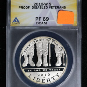 2010-W American Veterans Disabled for Life Silver Dollar ANACS PF 69 DCAM 48FT