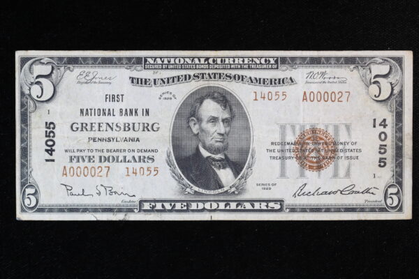 1929 $5 National T2 First Nat Bank of Greensburg PA  #14055 A000027 XF 411G