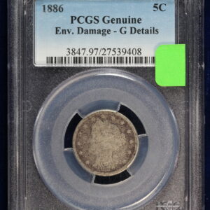 1886 Liberty Nickel PCGS Genuine Enviromental Damage - G Details 490E